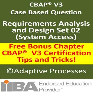 Cover of CBAP V3 Case Study Based Question – Requirement, Analysis & Design-SET 02