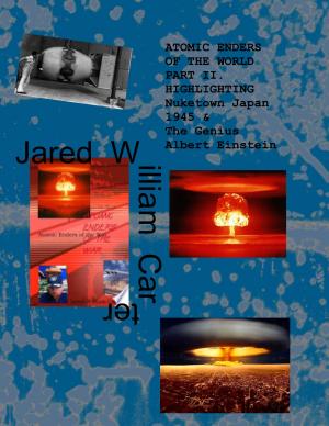 Cover of the book Atomic Enders of the World Part II by j.w. carter, pauline carter