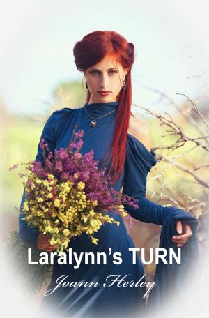 Cover of the book Laralynn's TURN by Paul Alexander Fichera