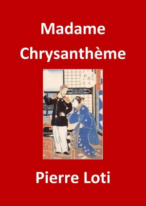 Book cover of Madame Chrysanthème