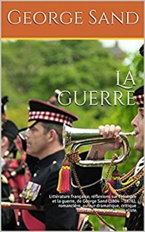 Cover of the book La guerre by Paul HEUZE