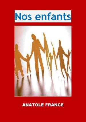 Cover of the book Nos enfants by Honoré De Balzac
