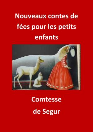 Cover of the book Nouveaux contes de fées pour les petits enfants by Virgile