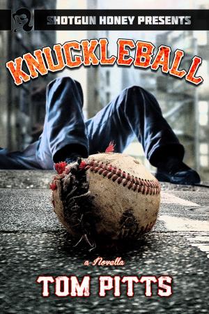 Cover of the book Knuckleball by Gary Phillips