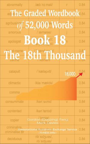 Book cover of The Graded Wordbook of 52,000 Words Book 18: The 18h Thousand