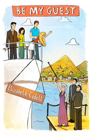 Cover of the book Be My Guest by Elizabeth Cadell