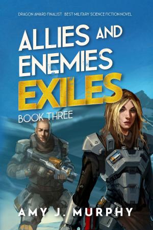 Book cover of Allies and Enemies: Exiles (Book 3)