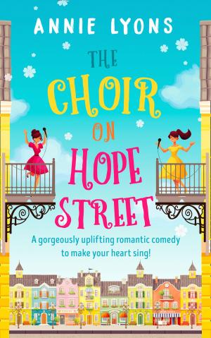 Cover of the book The Choir on Hope Street by Lana Fox