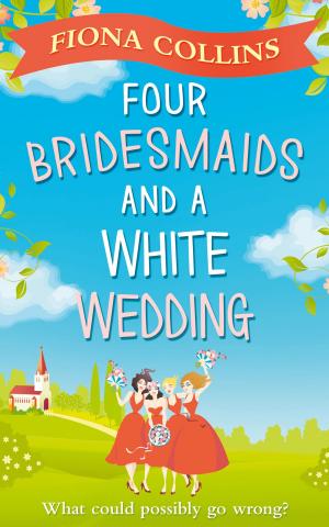 bigCover of the book Four Bridesmaids and a White Wedding by 