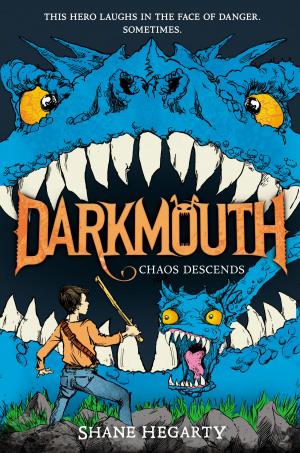 Cover of the book Darkmouth #3: Chaos Descends by William J. Seymour