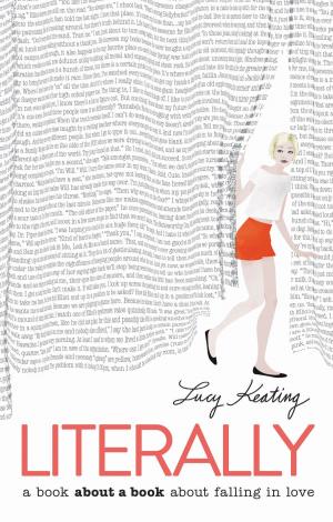 Cover of the book Literally by Kiera Cass