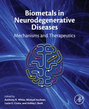 Cover of the book Biometals in Neurodegenerative Diseases by W.B. Johnson, J. Lindenstrauss
