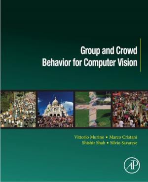 Cover of the book Group and Crowd Behavior for Computer Vision by 