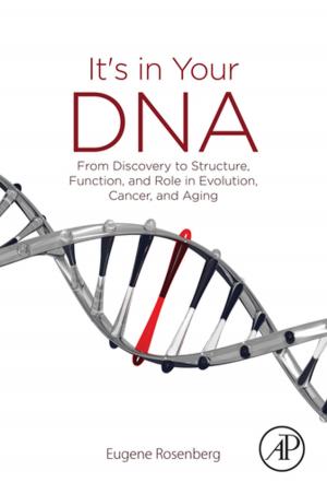 Cover of the book It's in Your DNA by Hamed Niroumand