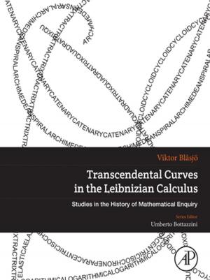Cover of the book Transcendental Curves in the Leibnizian Calculus by Antonella Cupillari