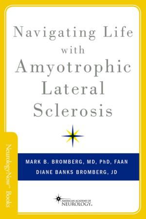 Book cover of Navigating Life with Amyotrophic Lateral Sclerosis