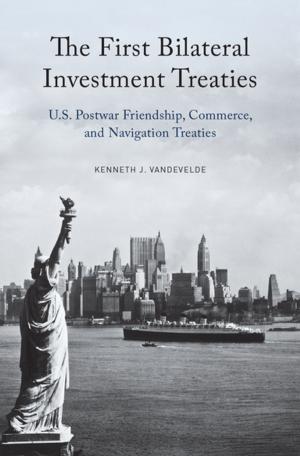 Cover of the book The First Bilateral Investment Treaties by Marcela Rodríguez Mejía