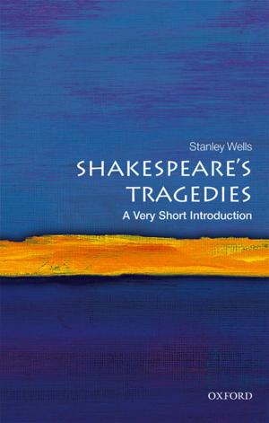 Book cover of Shakespeare's Tragedies: A Very Short Introduction