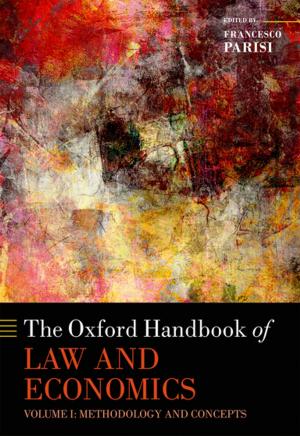 Cover of the book The Oxford Handbook of Law and Economics by Claudia Hillebrand