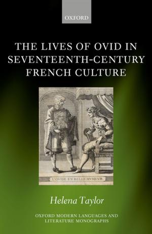 Cover of The Lives of Ovid in Seventeenth-Century French Culture