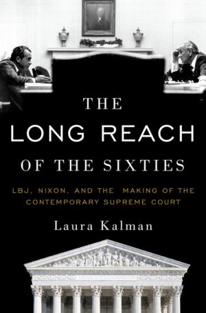 Cover of the book The Long Reach of the Sixties by Greg J. Lamberty