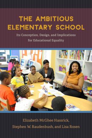 Cover of the book The Ambitious Elementary School by Nicholas Carnes