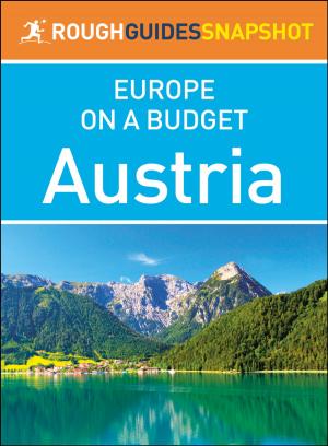 Cover of the book Austria (Rough Guides Snapshot Europe on a Budget) by Gabriele Lukacs