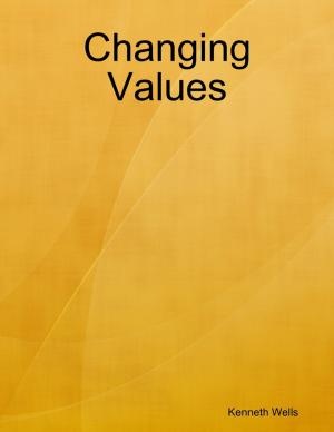 Cover of the book Changing Values by Lukasz Czepulkowski