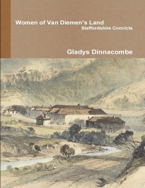 Book cover of Women of Van Diemen’s Land - Staffordshire Convicts