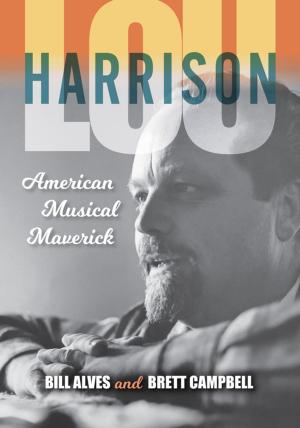 Cover of the book Lou Harrison by Joshua Malitsky