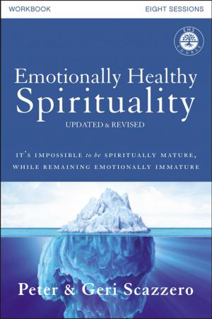 Book cover of Emotionally Healthy Spirituality Workbook, Updated Edition