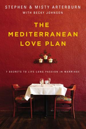 Cover of the book The Mediterranean Love Plan by Karen Kingsbury