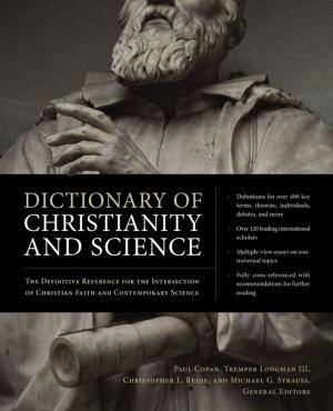 Cover of the book Dictionary of Christianity and Science by Jonathan Lunde