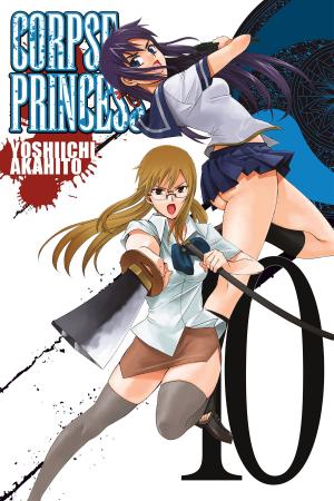 Cover of the book Corpse Princess, Vol. 10 by Nagaru Tanigawa, Noizi Ito, Puyo