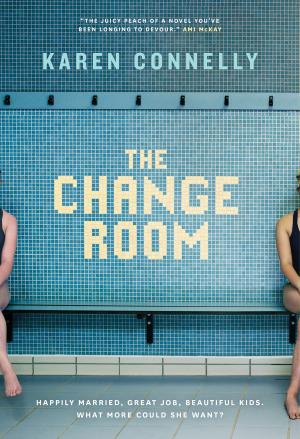 Cover of the book The Change Room by Richard J. Gwyn