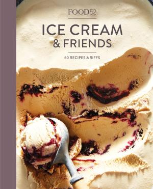 Cover of Food52 Ice Cream and Friends