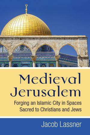 Cover of the book Medieval Jerusalem by Garrett Hongo