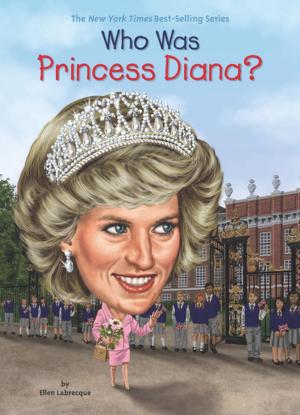 Cover of the book Who Was Princess Diana? by Sarah Dessen