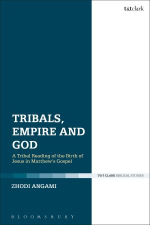 Cover of the book Tribals, Empire and God by Donna Soto-Morettini