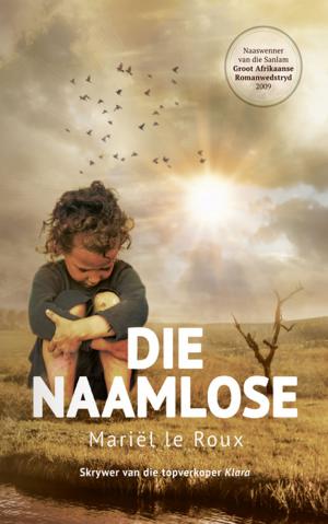 Cover of the book Die naamlose by Marita van der Vyver