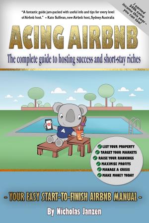 Cover of the book Acing Airbnb by Dr. Linda