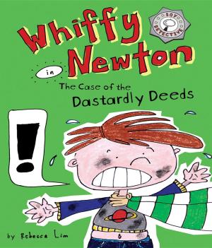 Book cover of Whiffy Newton in the Case of the Dastardly Deeds