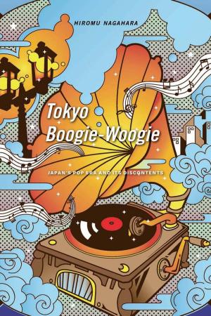 Cover of the book Tokyo Boogie-Woogie by David Huyssen
