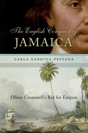 Cover of the book The English Conquest of Jamaica by Marina Warner
