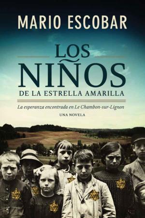 Cover of the book Los niños de la estrella amarilla by Carole Bellacera