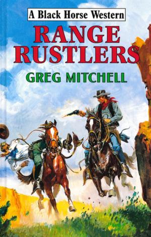 Cover of the book Range Rustlers by Jim Lawless