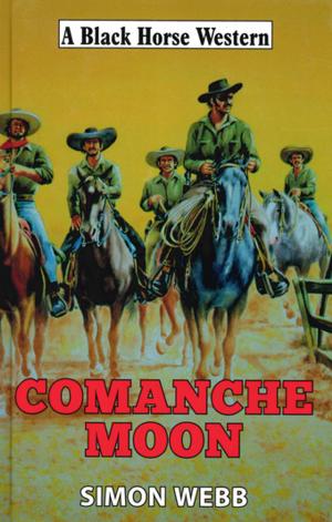 Cover of the book Comanche Moon by Corba Sunman