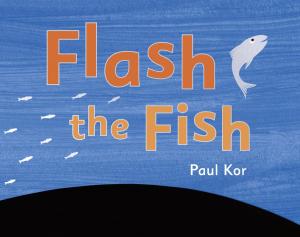 Cover of the book Flash the Fish by Roseanne Greenfield Thong