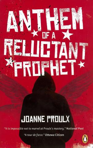 Cover of the book Anthem of a Reluctant Prophet by Savannah Jezowski