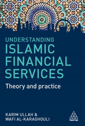 Cover of the book Understanding Islamic Financial Services by Esther Cameron, Mike Green